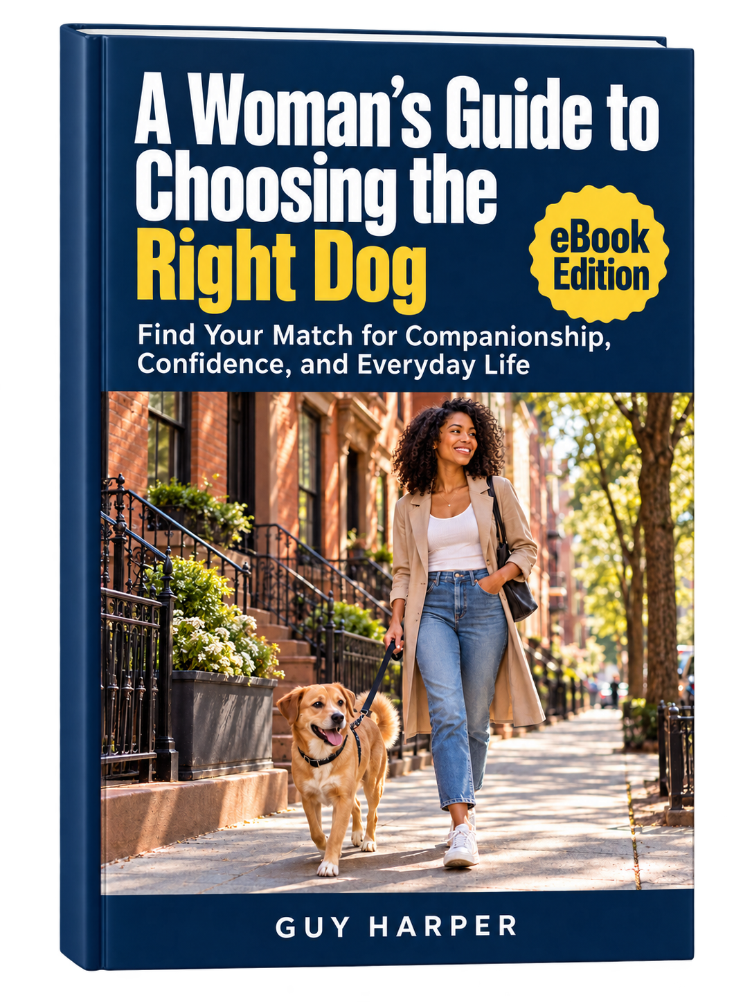 A Woman's Guide to Choosing the Right Dog